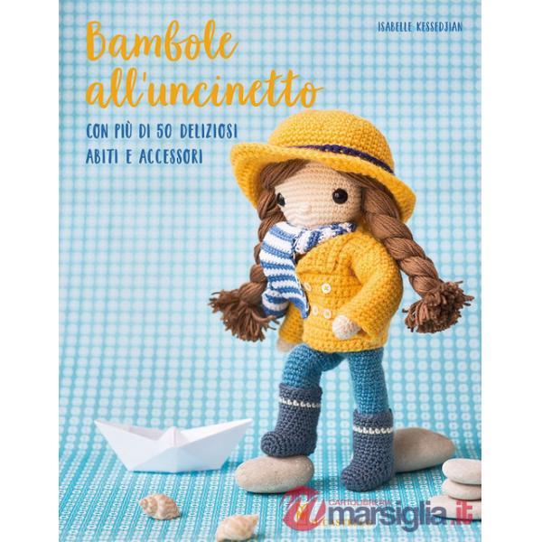 Bambole all'uncinetto. Ediz. a colori