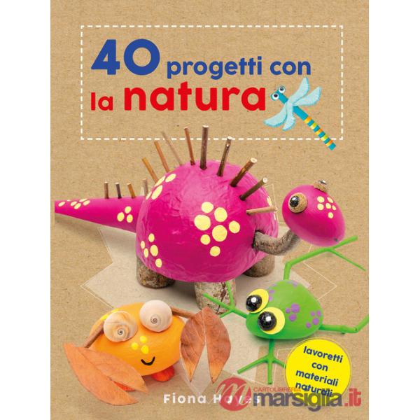40 progetti con la natura