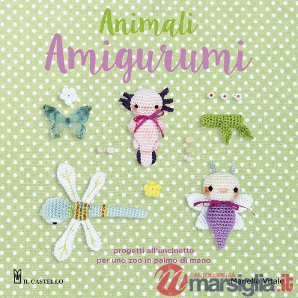 Animali amigurumi 25 progetti