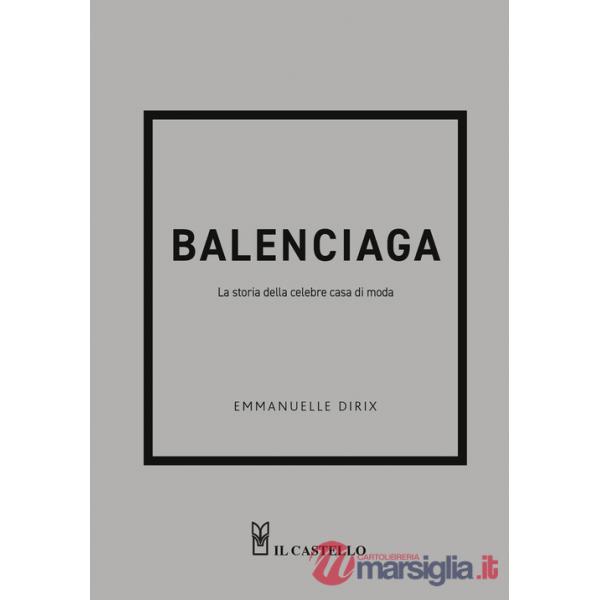 Balenciaga. La storia della celebre casa di moda