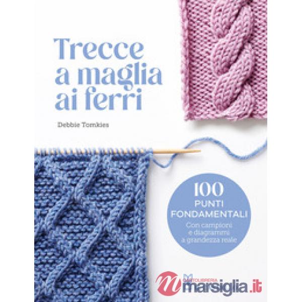Trecce a maglia ai ferri