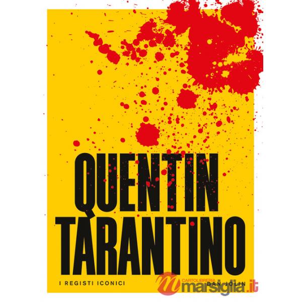 Quentin Tarantino. I registi iconici