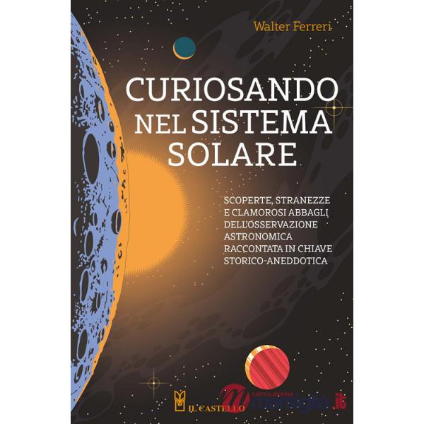 Curiosando nel sistema solare