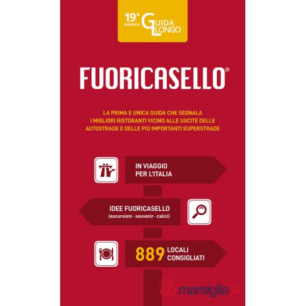 Fuoricasello 2025. I migliori ristoranti vicini alle uscite delle autostrade