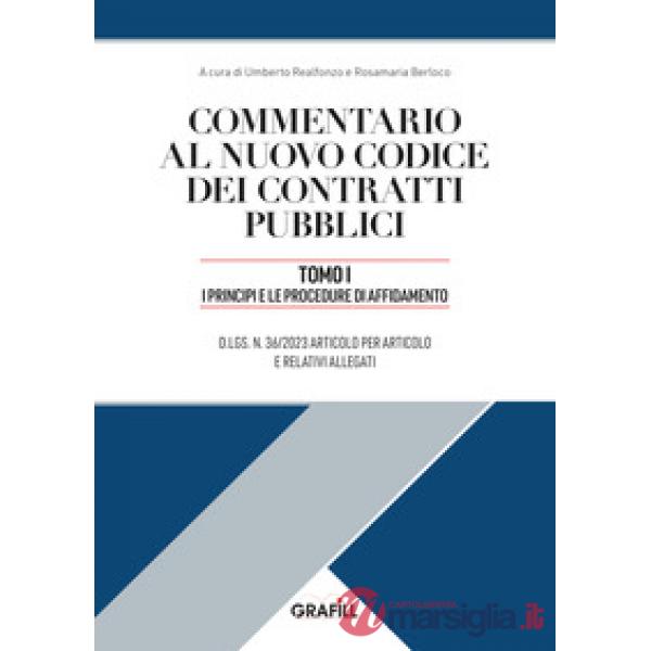 Commentario al nuovo codice dei contratti pubblici