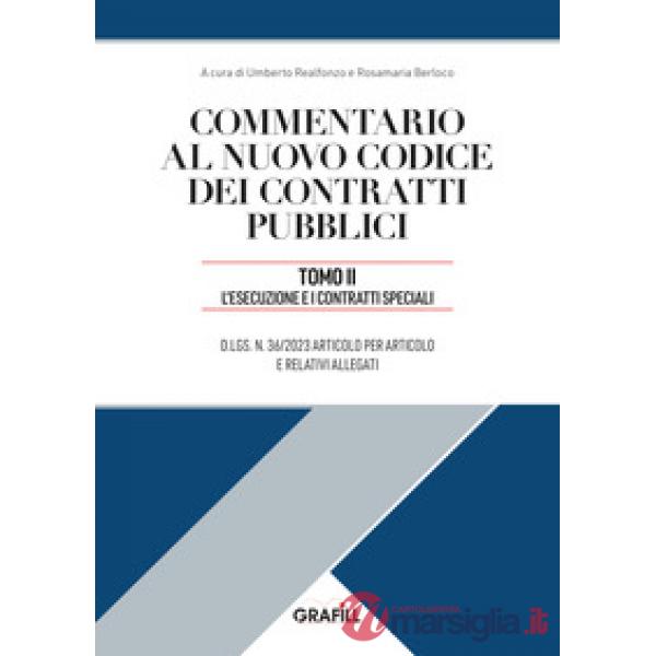 Commentario al nuovo codice dei contratti pubblici