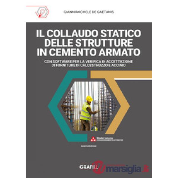 Il collaudo statico delle strutture in cemento armato