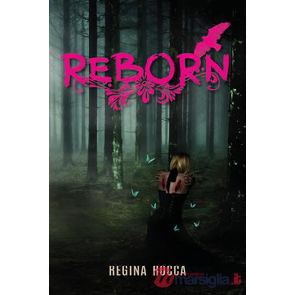 Reborn. Ediz. italiana