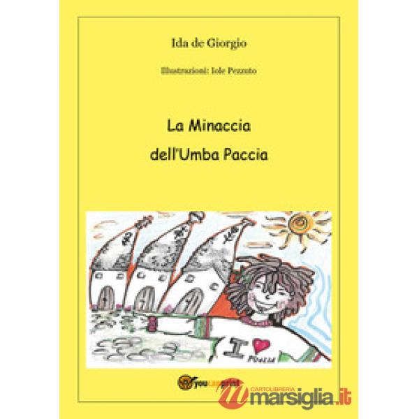 Minaccia dell'Umba Paccia (La)