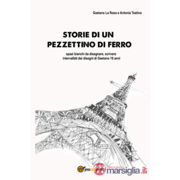 Storie di un pezzettino di ferro