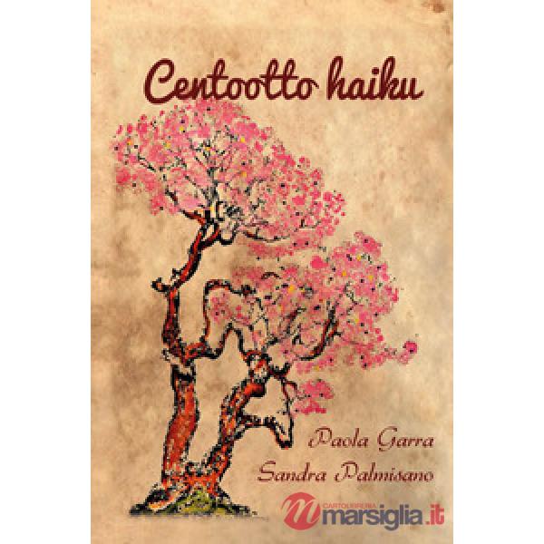 Centootto haiku