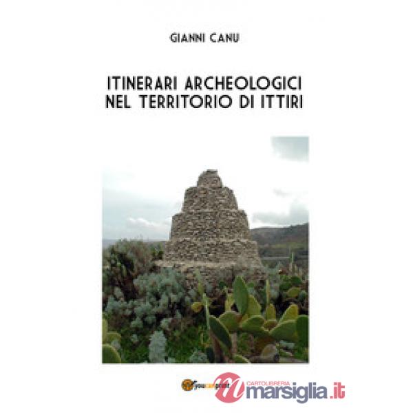 Itinerari archeologici nel territorio di Ittiri
