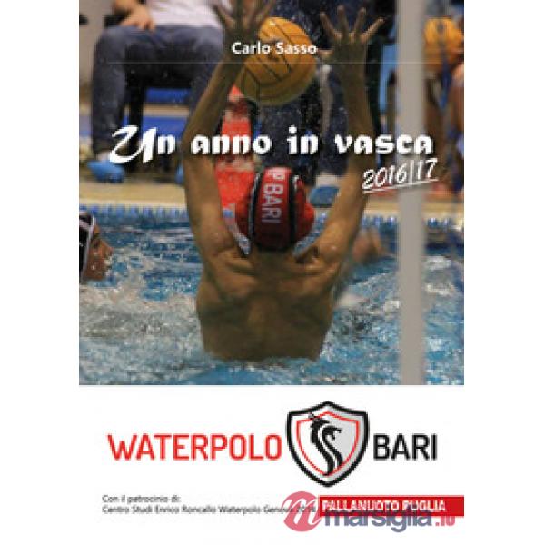 Anno in vasca 2016/17. Waterpolo Bari (Un)