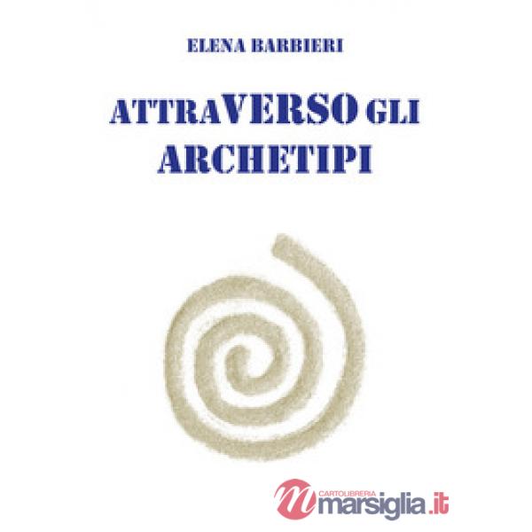 Attraverso gli archetipi