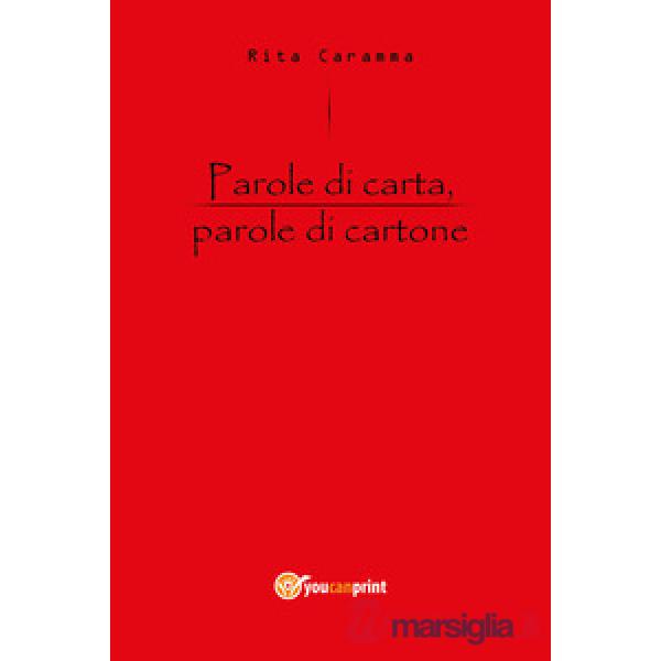 Parole di carta, parole di cartone