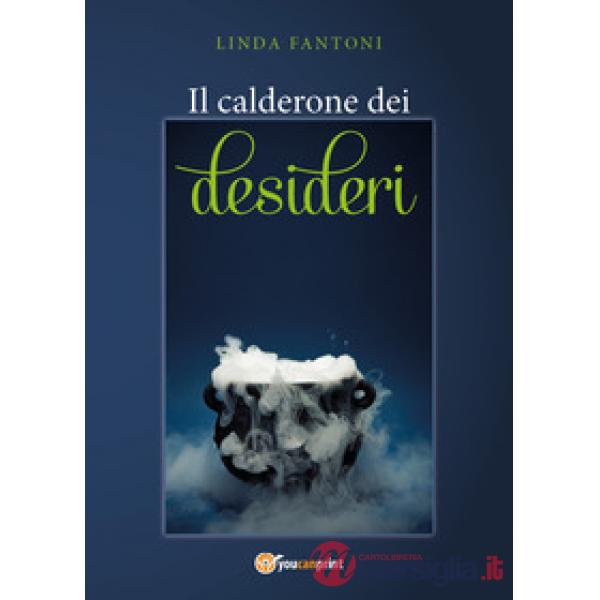 Calderone dei desideri (Il)