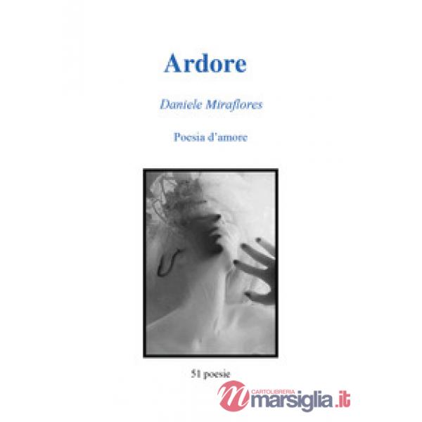 Ardore. Poesie d'amore