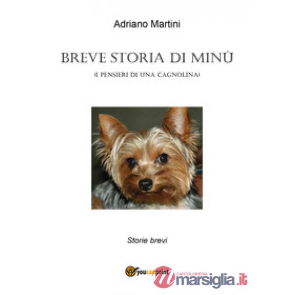 Breve storia di Minù (i pensieri di una cagnolina)