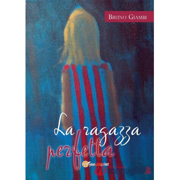 Ragazza perfetta (La)