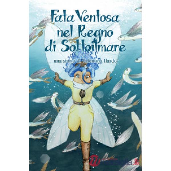 Fataventosa nel regno di Sottoilmare
