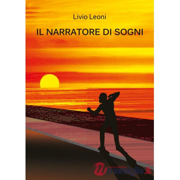 Narratore di sogni (Il)