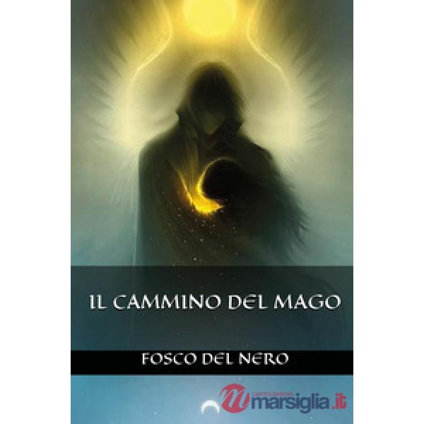 Cammino del mago (Il)