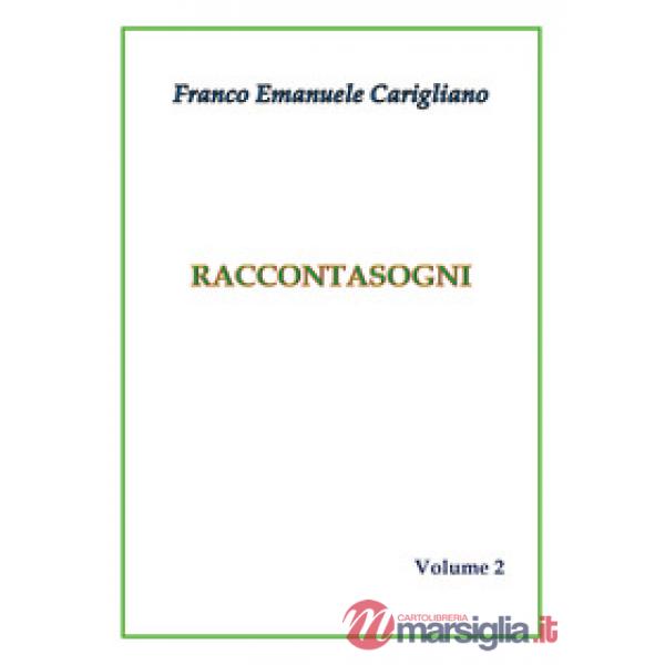 Raccontasogni. Vol. 2