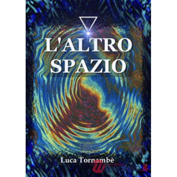 Altro spazio. Ediz. illustrata (L')