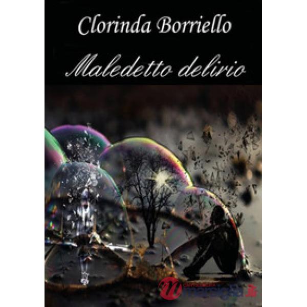 Maledetto delirio