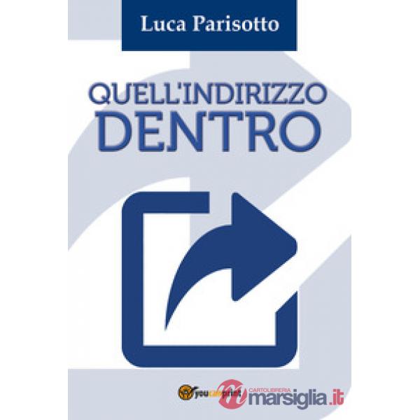 Quell'indirizzo dentro
