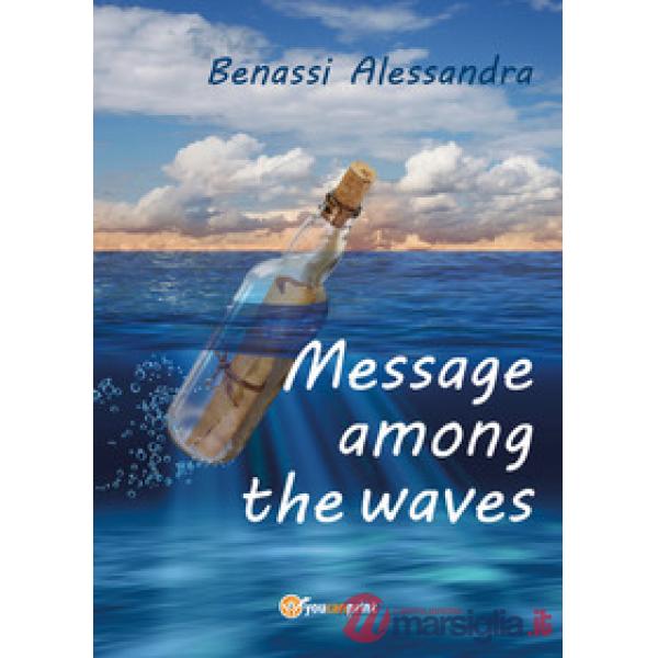 Message among the waves