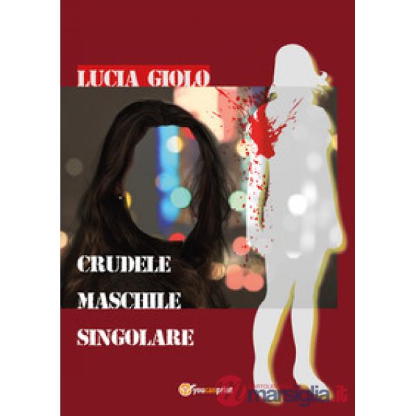 Crudele maschile singolare