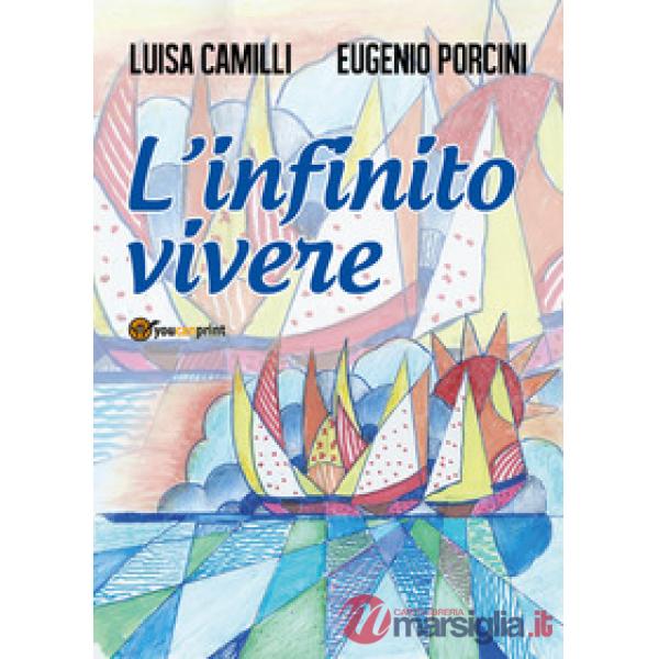 Infinito vivere (L')