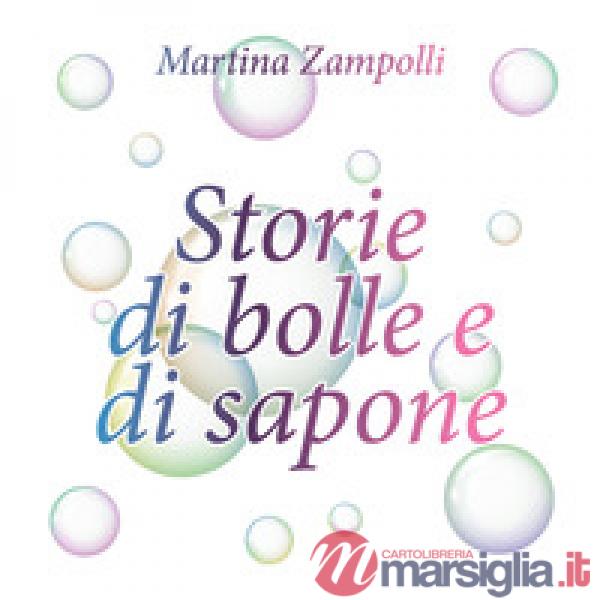 Storie di bolle e di sapone