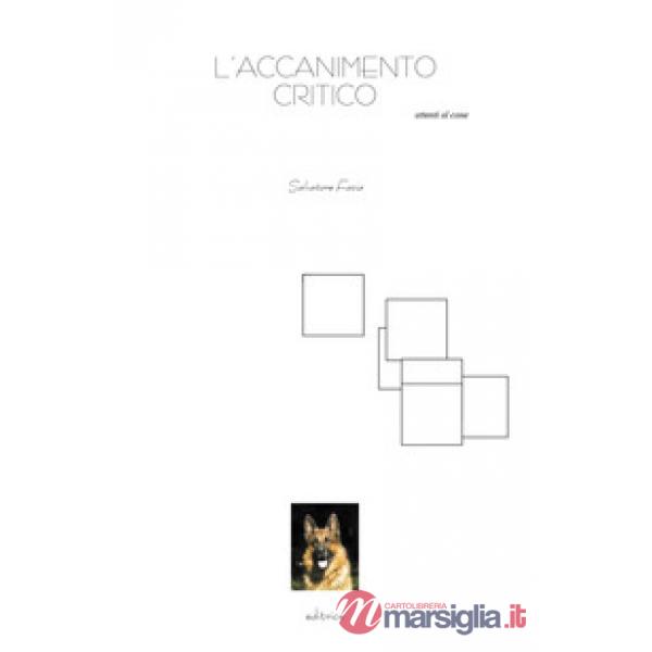 Accanimento critico (L')