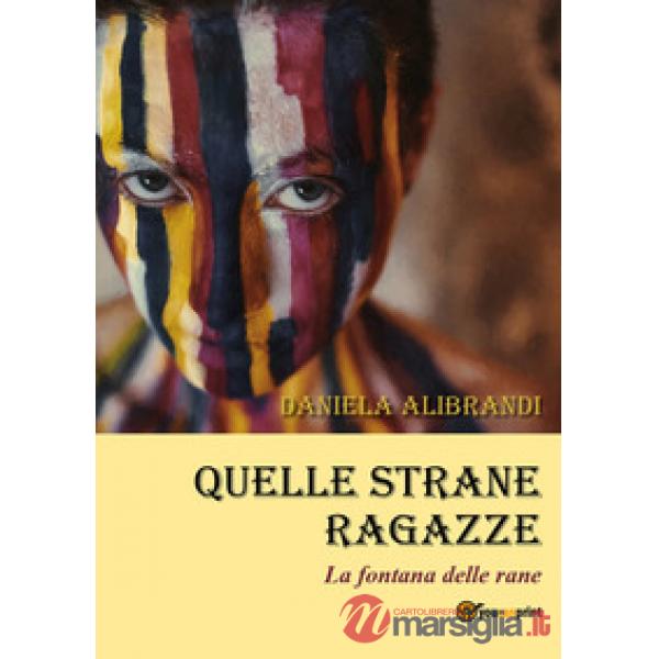 Quelle strane ragazze