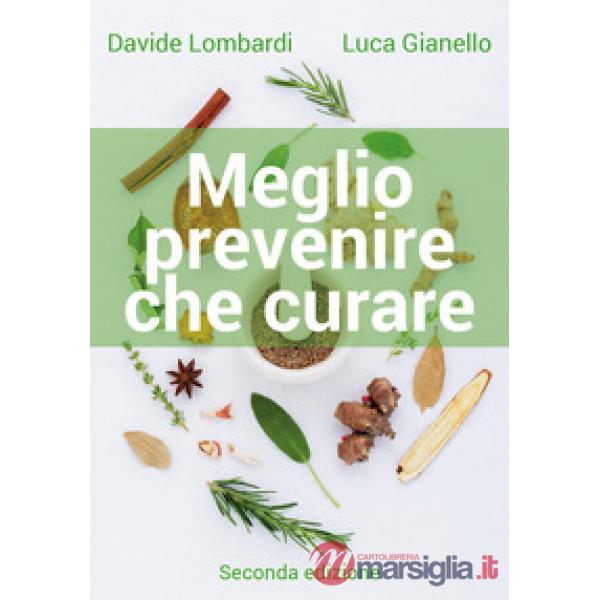 Meglio prevenire che curare