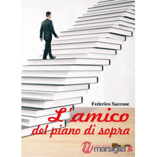 Amico del piano di sopra (L')