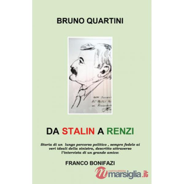 Da Stalin a Renzi