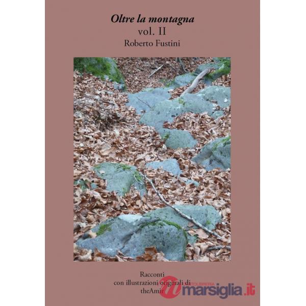 Oltre la montagna. Vol. 2