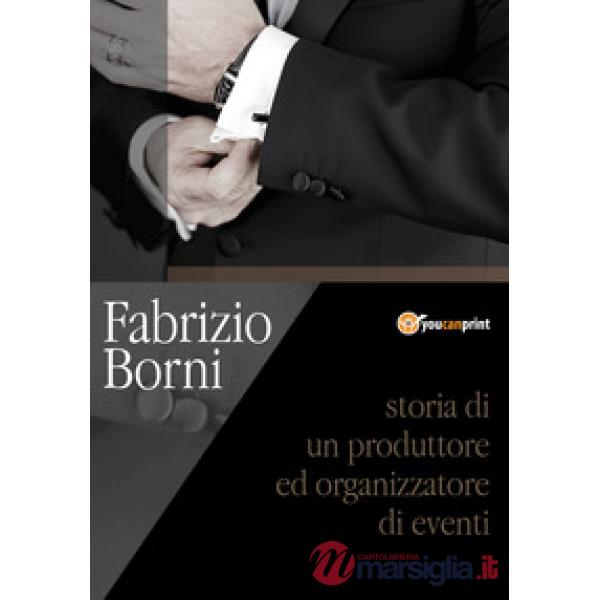 Storia di un produttore e organizzatore di eventi