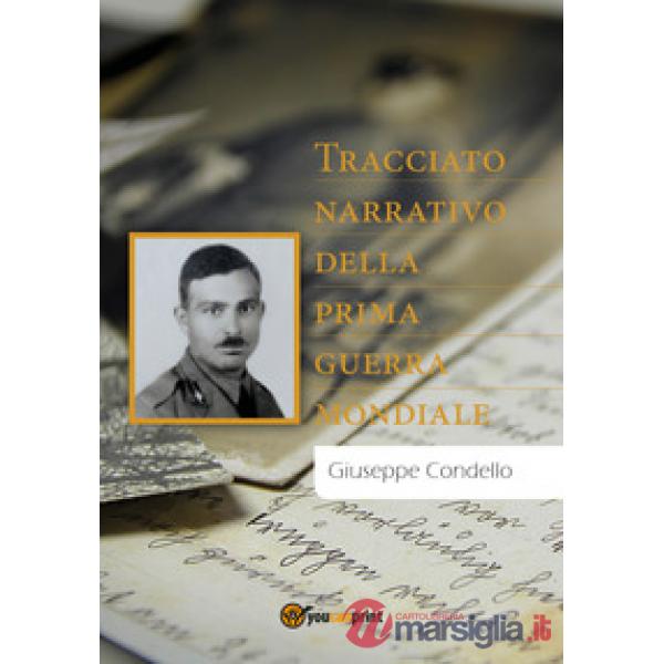 Tracciato narrativo della prima guerra mondiale