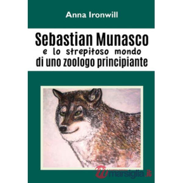 Sebastian Munasco e lo strepitoso mondo di uno zoologo principiante
