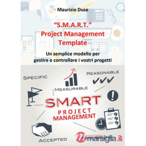 «S.M.A.R.T.». Project management template