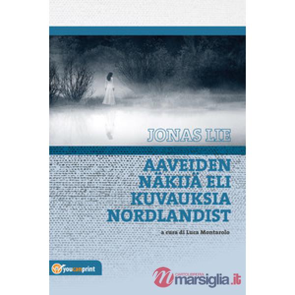 Aaveiden näkijä eli Kuvauksia Nordlandist