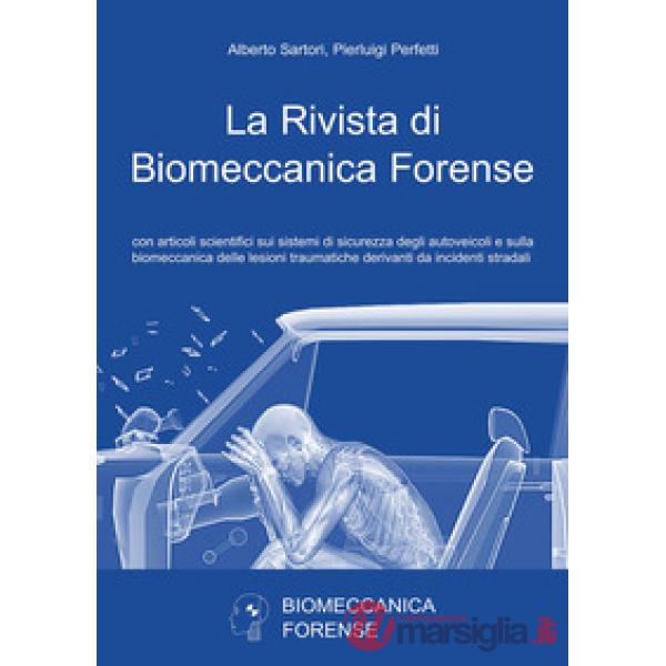 Rivista di biomeccanica forense (La)