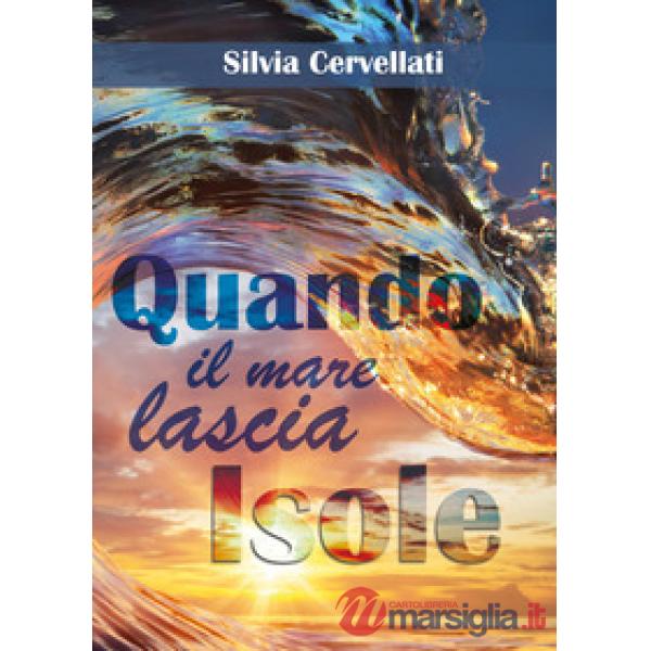 Quando il mare lascia isole