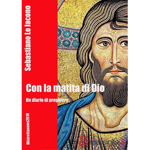 Con la matita di Dio