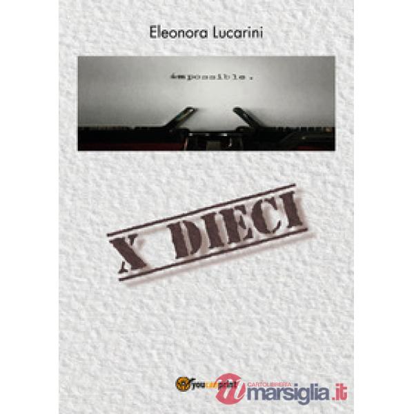 X Dieci