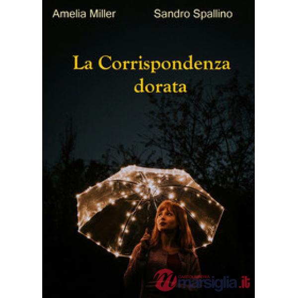 Corrispondenza dorata (La)